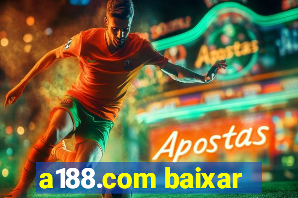 a188.com baixar